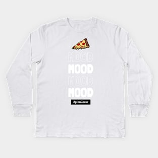 Pizza Mood Kids Long Sleeve T-Shirt